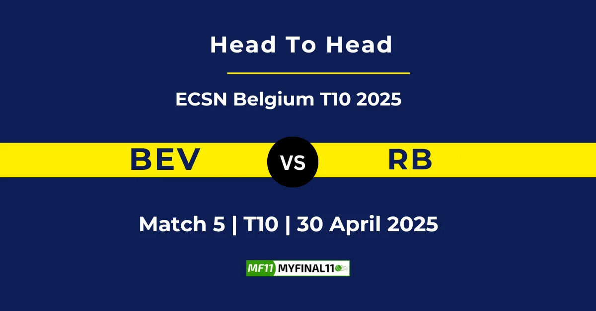 BEV vs RB Player Battle & Head to Head Team Stats - ECSN T10 Belgium 2...