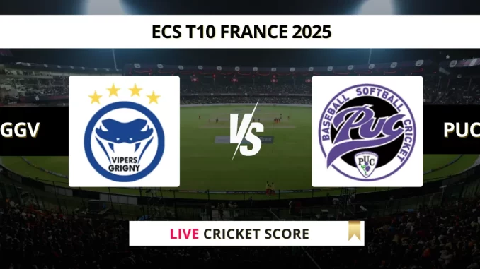 GGV vs PUC Live Cricket Score ECS T10 France 2025