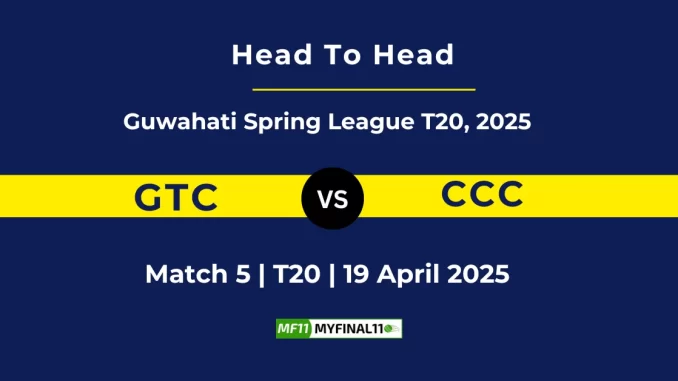 GTC vs CCC Player Battle, Head to Head Guwahati Spring League T20, 2025