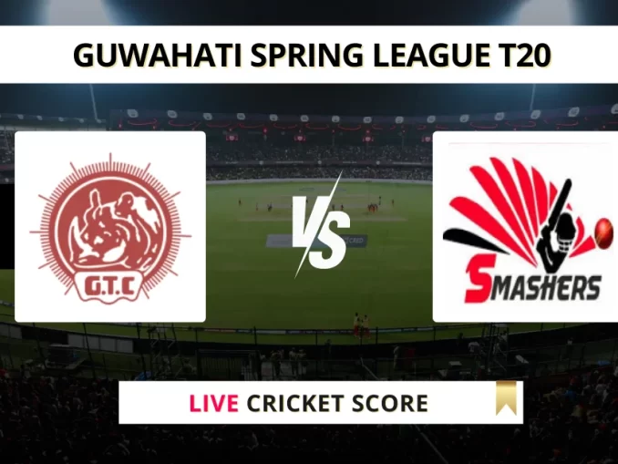 GTC vs SMH Live Cricket Score Guwahati Spring League T20