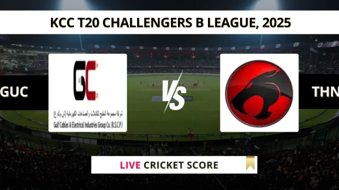 GUC vs THN Live Cricket Score KCC T20 Challengers B League, 2025 (1)