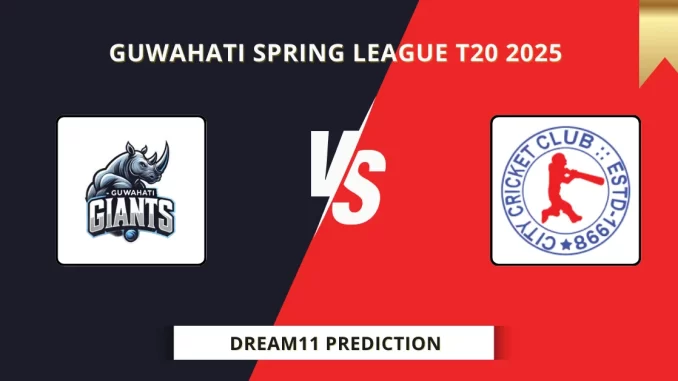 GUG vs CCC Dream11 Prediction, Guwahati Spring League T20 2025