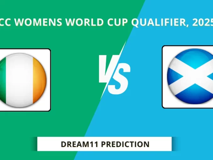 IR-W vs SCO-W Dream11 Prediction, ICC Womens World Cup Qualifier, 2025
