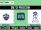 DC vs RR Today Match Prediction Win Prediction, Top Batter and Bowler Tips by MyFinal11