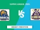 KAR vs QUE Dream11 Prediction, Super League, 2025 (1)