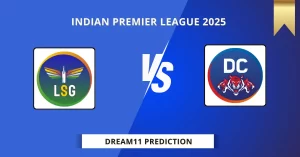 LSG vs DC Dream11 Prediction, Indian Premier League 2025