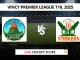 LSH vs FCS Live Cricket Score Vincy Premier League T10, 2025