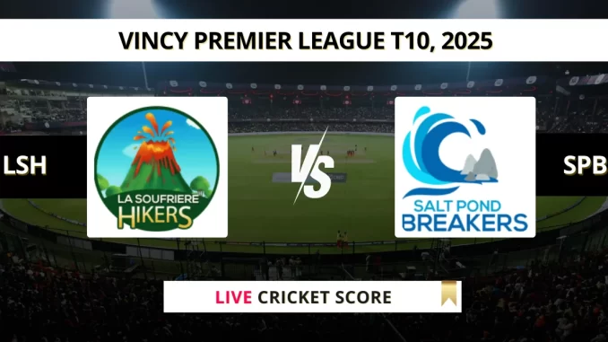 LSH vs SPB Live Cricket Score Vincy Premier League T10, 2025
