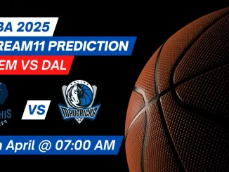 MEM vs DAL Dream11 Prediction Basketball: Lineup, Roster & Stats [NBA 2025]