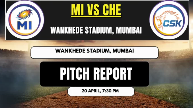 MI vs CHE Pitch Report, Match 38th, Indian Premier League 2025