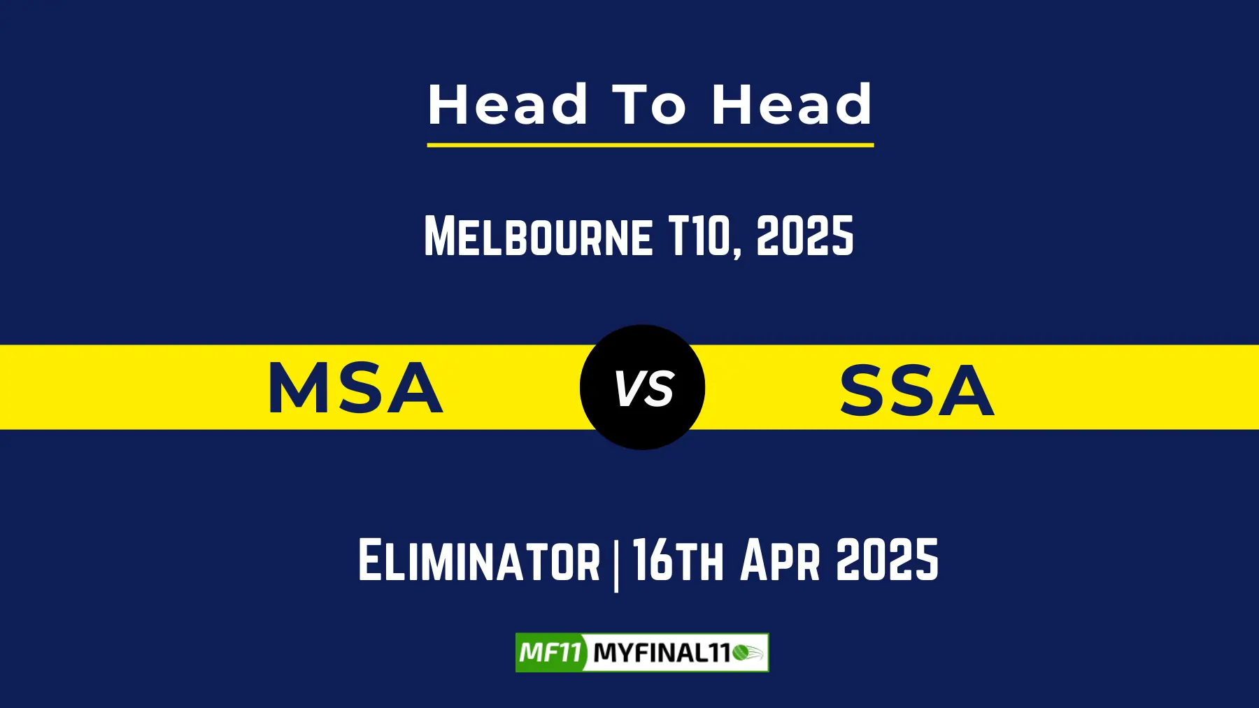 MSA vs SSA Player Battle & Head to Head Team Stats - Melbourne T10 2025