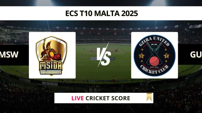 MSW vs GU Live Cricket Score ECS T10 Malta 2025