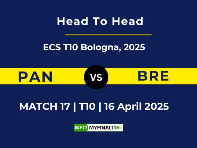 PAN vs BRE Player Battle, Head to Head ECS T10 Bologna, 2025