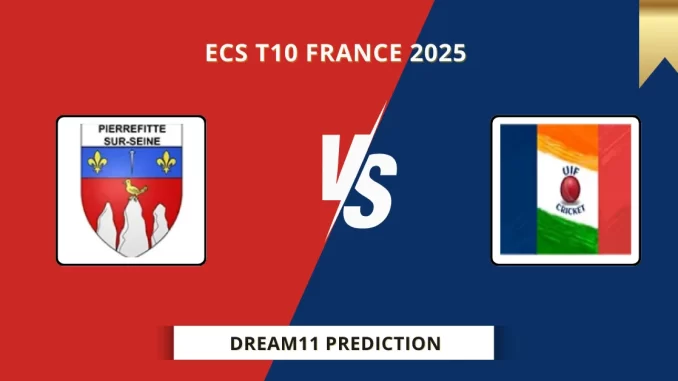 PFS vs UIFE Dream11 Prediction, ECS T10 France 2025