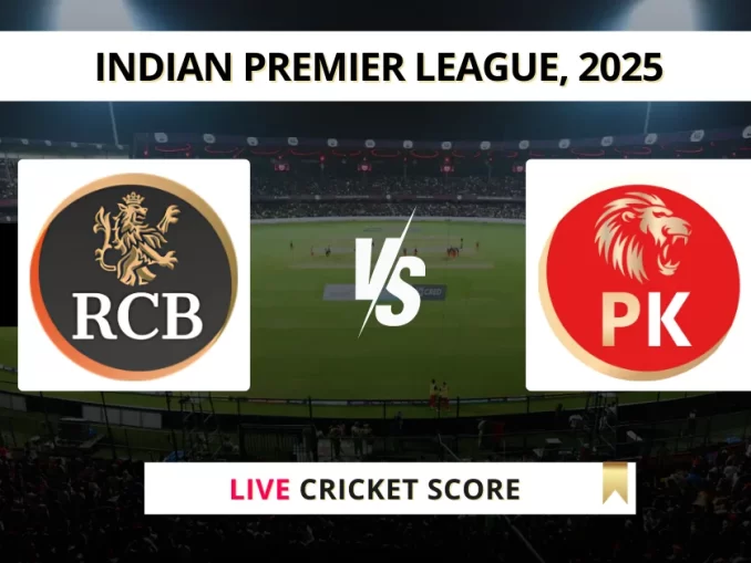 RCB vs PBKS Live Cricket Score Indian Premier League, 2025