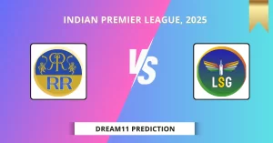 RR vs LSG Dream11 Prediction, Indian Premier League, 2025
