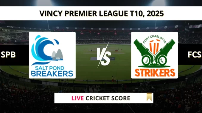 SPB vs FCS Live Cricket Score Vincy Premier League T10, 2025