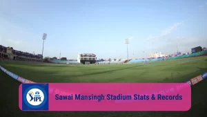 PBKS vs DC IPL 2025: Sawai Mansingh Stadium, Jaipur – IPL Records and Stats, pitch report, highest scores, and top player performances.