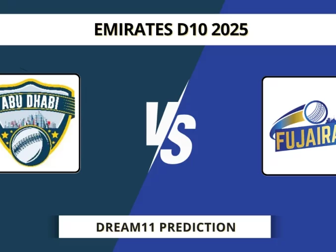 ABD vs FUJ Dream11 Prediction Emirates D10 2025