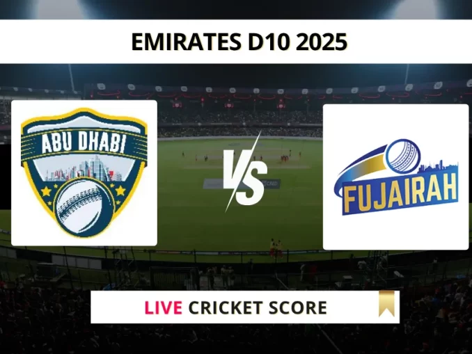 ABD vs FUJ Live Cricket Score Emirates D10 2025