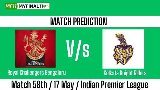 RCB vs KKR Who will win, 58th Match IPL 2025?