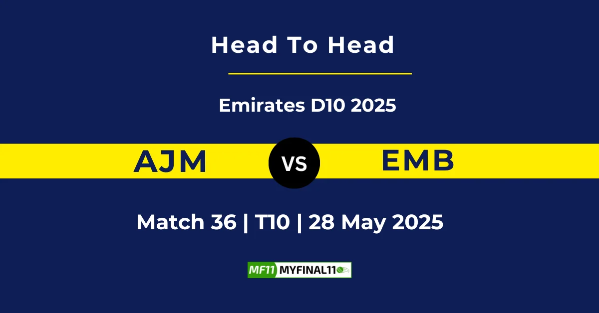 AJM vs EMB Player Battle, Head to Head Team Stats, Team Record – Emi...