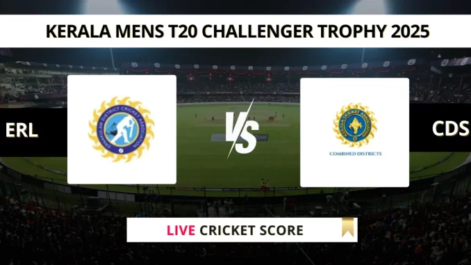 ERL vs CDS Live Cricket Score Kerala Mens T20 Challenger Trophy 2025