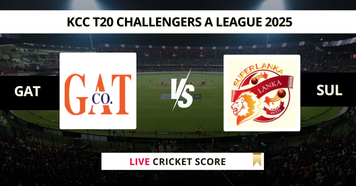 GAT vs SUL Live Score: Scorecard, Ball by Ball Commentary - Match 8, K...
