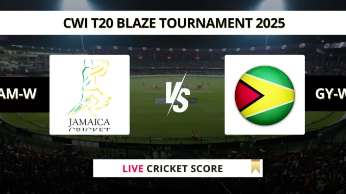 JAM-W vs GY-W Live Cricket Score CWI T20 Blaze Tournament 2025
