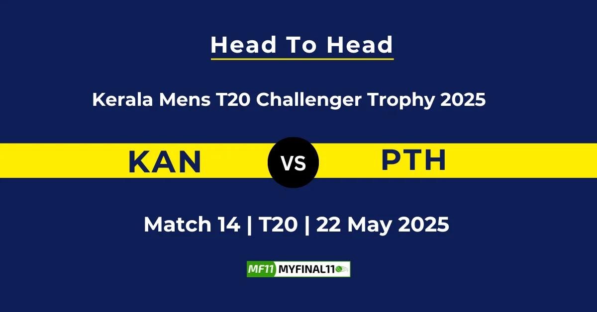 KAN vs PTH Player Battle & Head to Head Team Stats - Kerala T20 Me...