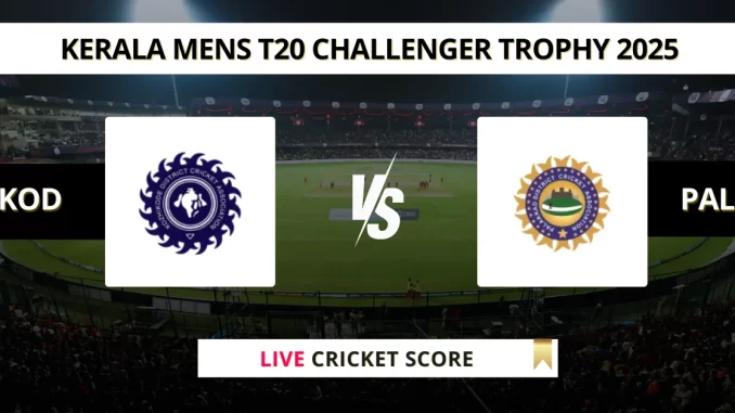 KOD vs PAL Cricket Score Kerala Mens T20 Challenger Trophy 2025