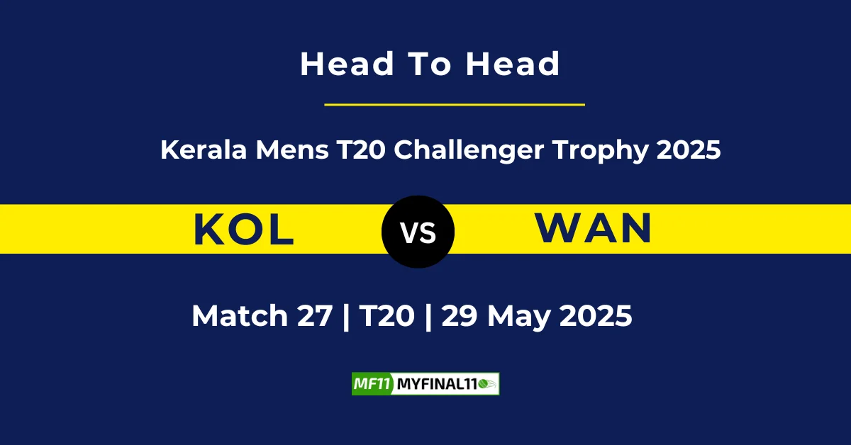 KOL vs WAN Player Battle & Head to Head Team Stats - Kerala T20 Me...
