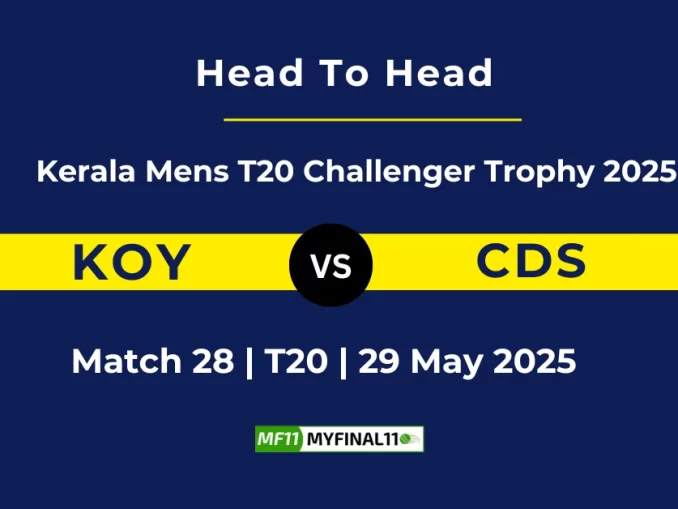 KOY vs CDS Player Battle, Head to Head Kerala Mens T20 Challenger Trophy 2025