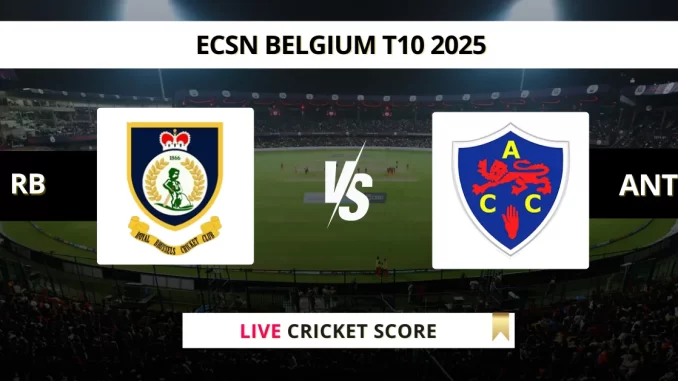RB vs ANT Live Cricket Score ECSN Belgium T10 2025 (1)