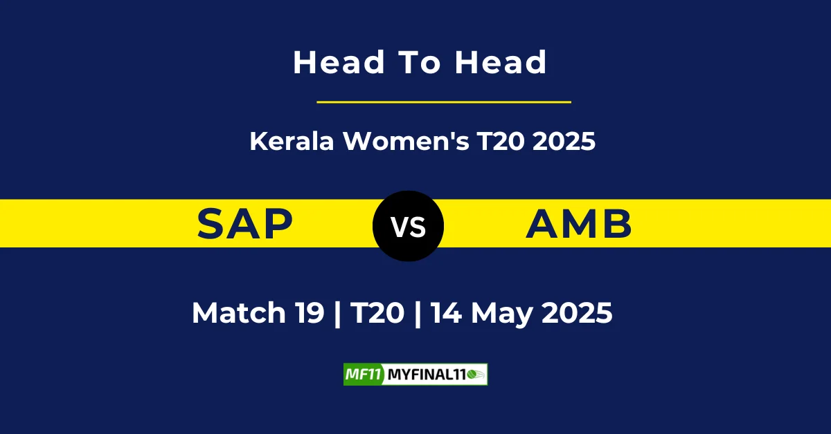 SAP vs AMB Player Battle & Head to Head Team Stats - Kerala Women'...