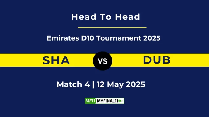 SHA vs DUB Player Battle, Head to Head Emirates D10 Tournament 2025