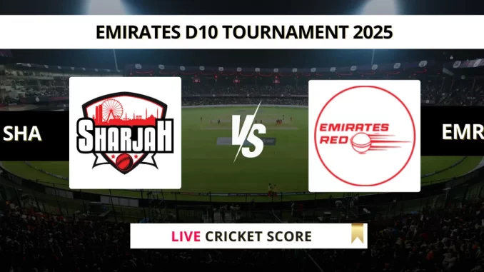 SHA vs EMR Live Cricket Score Emirates D10 Tournament 2025