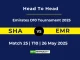 SHA vs EMR Player Battle, Head to Head Emirates D10 Tournament 2025