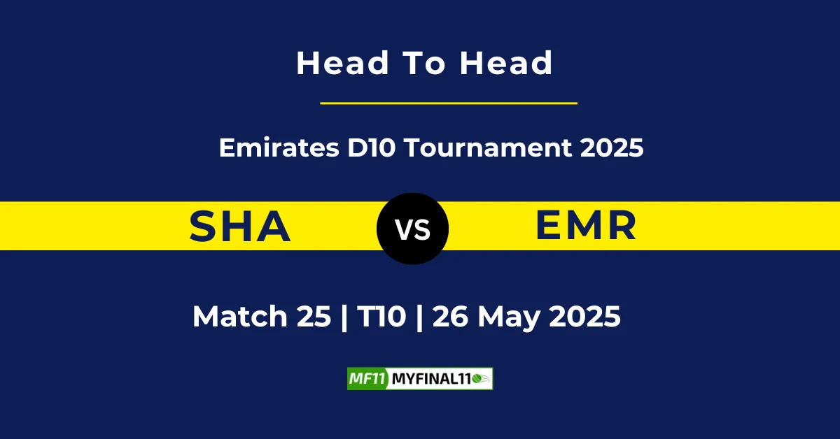 SHA vs EMR Player Battle & Head to Head Team Stats - Emirates D10 ...
