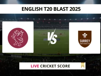 SOM vs SUR Live Cricket Score English T20 Blast 2025 (1)