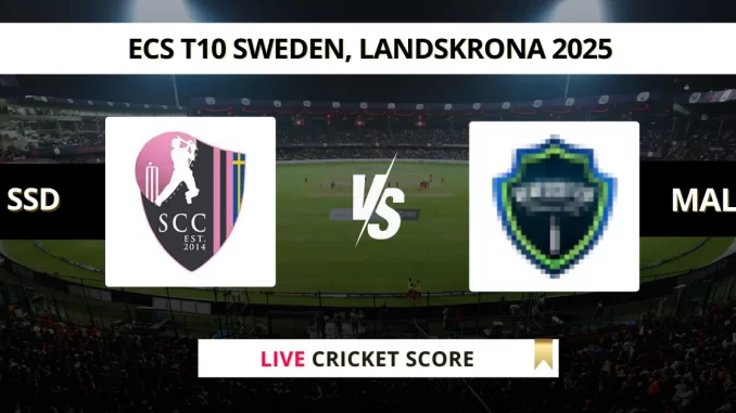 SSD vs MAL Live Cricket Score ECS T10 Sweden, Landskrona 2025
