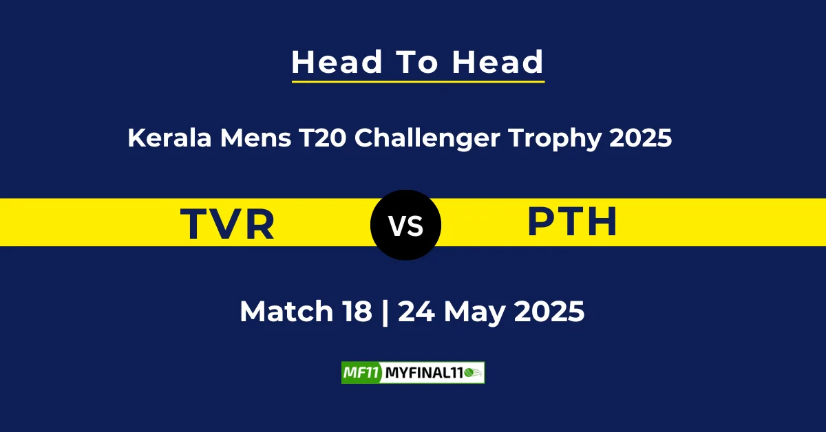 TVR vs PTH Player Battle & Head to Head Team Stats - Kerala T20 Me...