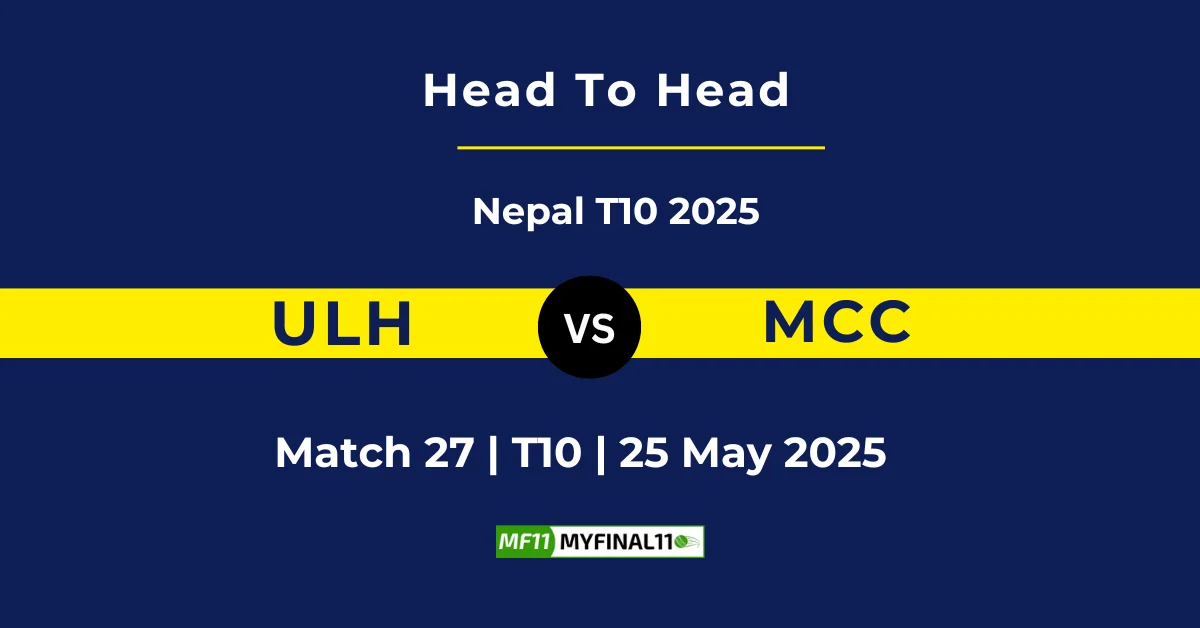 ULH vs MCC Player Battle & Head to Head Team Stats - Nepal T10 202...