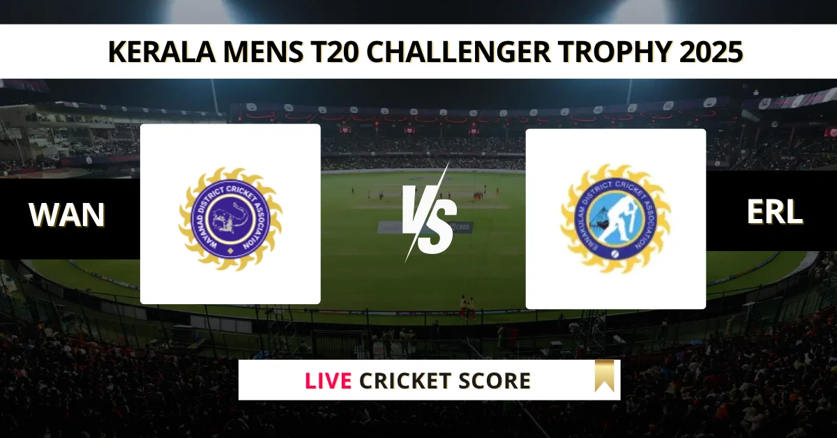 WAN vs ERL Live Score: Scorecard, Ball by Ball Commentary - Match 31, ...