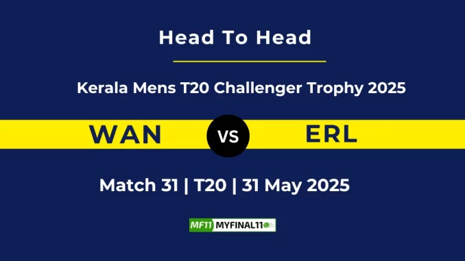 WAN vs ERL Player Battle, Head to Head Kerala Mens T20 Challenger Trophy 2025
