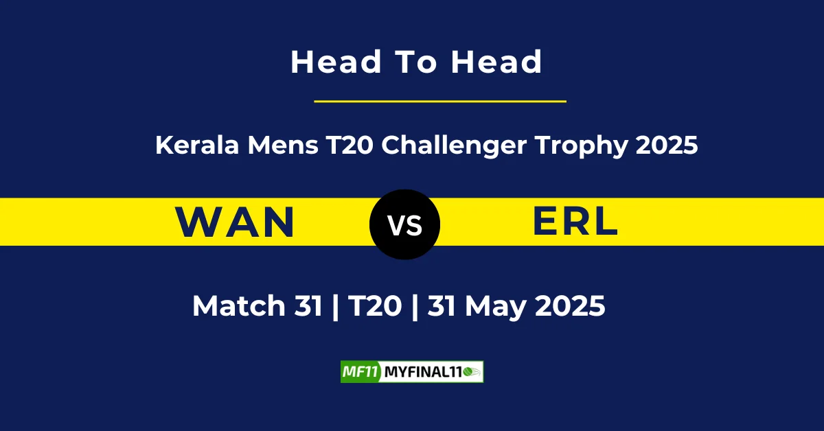 WAN vs ERL Player Battle & Head to Head Team Stats - Kerala T20 Me...