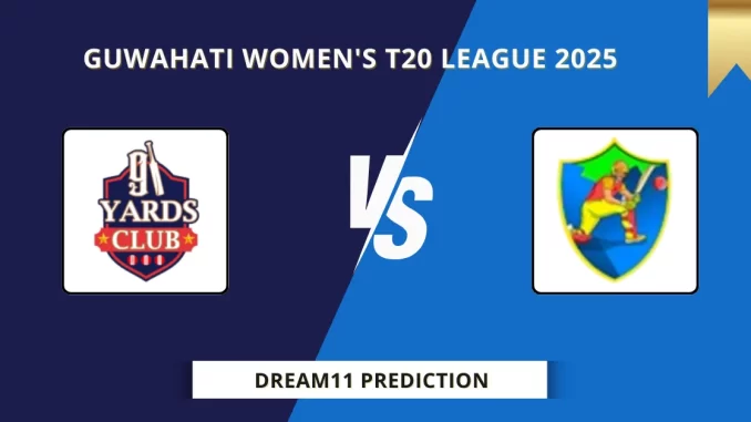 YC-W vs WR-W Dream11 Prediction Guwahati Women's T20 League 2025