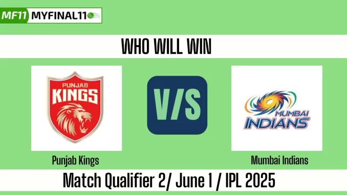 PBKS vs MI Who will win, Qualifier 2 Match IPL 2025?