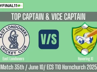 EL vs HAV Top 3 Captain Pick 35th, ECS T10 Hornchurch 2025