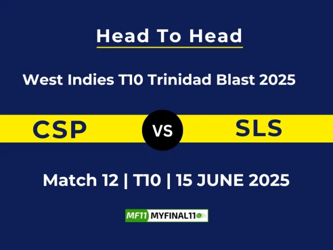 CSP vs SLS Player Battle, West Indies T10 Trinidad Blast 2025